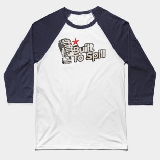 Built To Spill Vintage Baseball T-Shirt